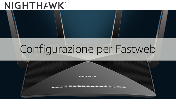 Configurare il Netgear Router WiFi Nighthawk X10 ... - NETGEAR Communities