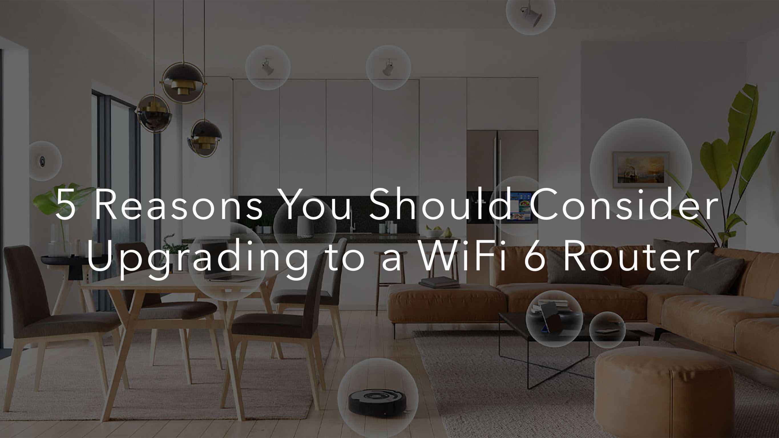 Why Should I Upgrade to a WiFi 6 Router? - Blog | NETGEAR Communities