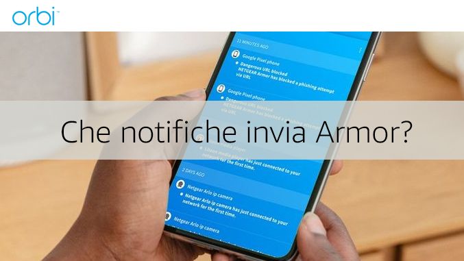 Post_armor Orbi notifiche_.jpg